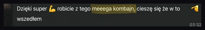 Zrzut pozytywnej opinii klienta o rozwoju produktu.